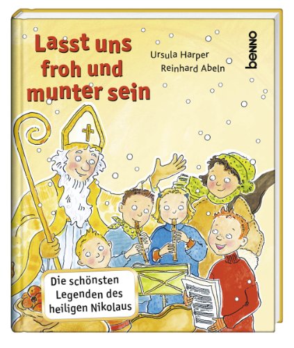 Beispielbild fr Der heilige Nikolaus: Die schnsten Legenden des heiligen Nikolaus zum Verkauf von medimops