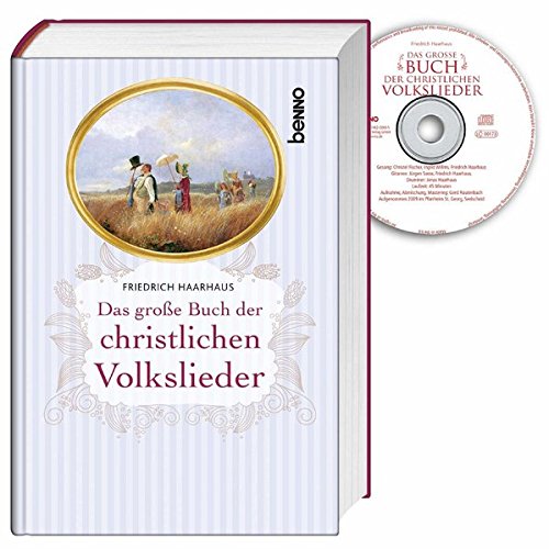 Das große Buch der christlichen Volkslieder - Haarhaus, Friedrich