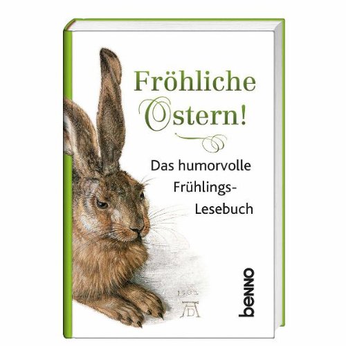 Beispielbild fr Frhliche Ostern!: Das humorvolle Frhlingslesebuch zum Verkauf von medimops