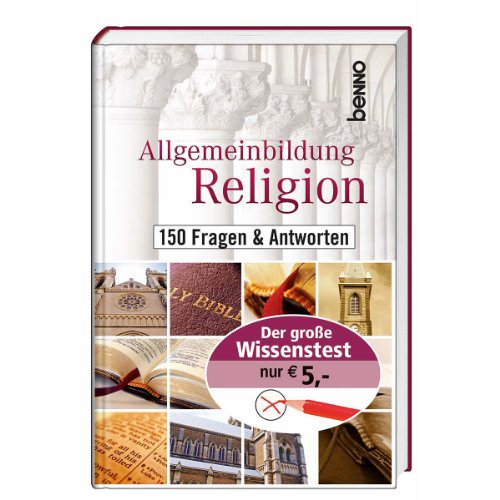 Beispielbild fr Allgemeinbildung Religion: 150 Fragen & Antworten zum Verkauf von medimops