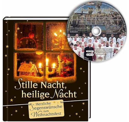 Stock image for Stille Nacht, heilige Nacht: Herzliche Segenswnsche zum Weihnachtsfest inkl. CD mit Musik der Regensburger Domspatzen for sale by medimops