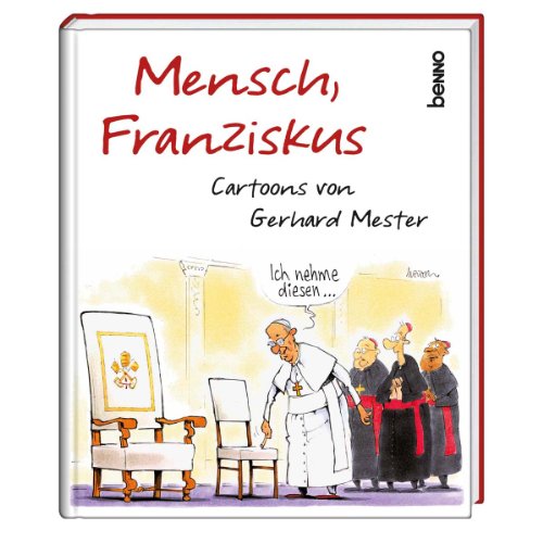 9783746239378: Mensch, Franziskus: Cartoons von Gerhard Mester