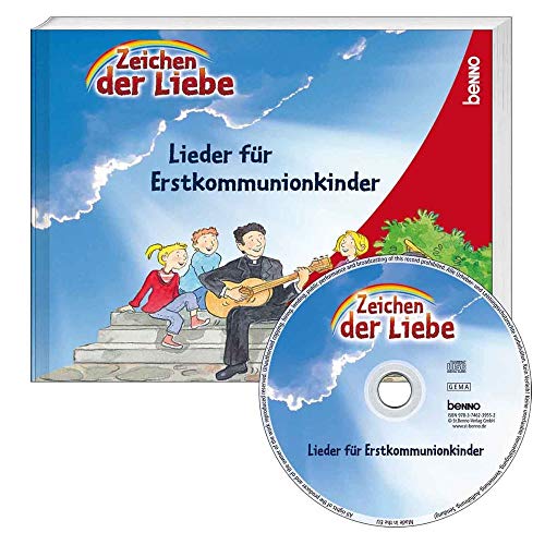 9783746239552: 'Zeichen der Liebe' - Das Liederbuch fr Erstkommunionkinder. m. CD