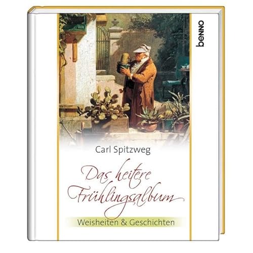 9783746240657: Das heitere Frhlingsalbum: Weisheiten & Geschichten