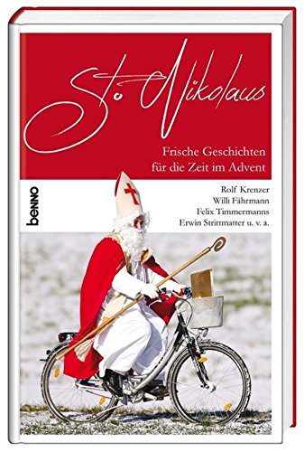 Beispielbild fr St. Nikolaus: Frische Geschichten fr die Zeit im Advent zum Verkauf von medimops