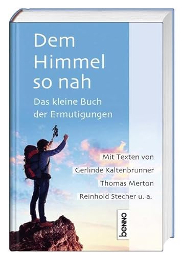 Imagen de archivo de Dem Himmel so nah: Das kleine Buch der Ermutigungen a la venta por medimops