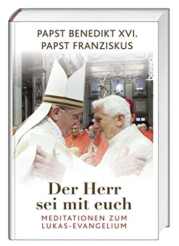 Imagen de archivo de Der Herr sei mit euch: Meditationen zum Lukas-Evangelium a la venta por medimops