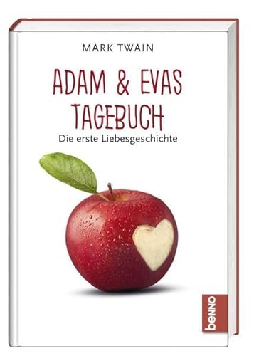 9783746248059: Adam & Evas Tagebuch: Die erste Liebesgeschichte