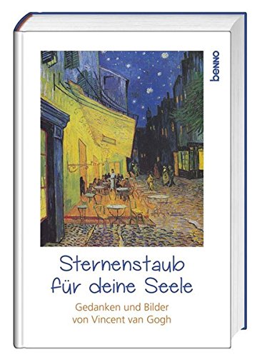 Imagen de archivo de Sternenstaub fr deine Seele: Gedanken und Bilder von Vincent van Gogh a la venta por medimops