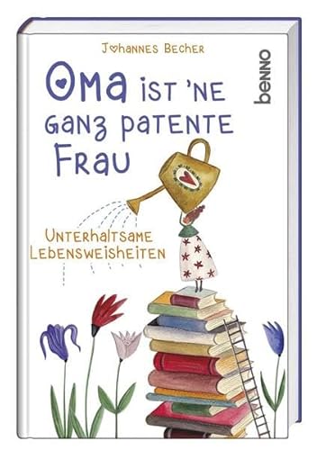 Beispielbild fr Oma ist 'ne ganz patente Frau: Unterhaltsame Lebensweisheiten zum Verkauf von medimops