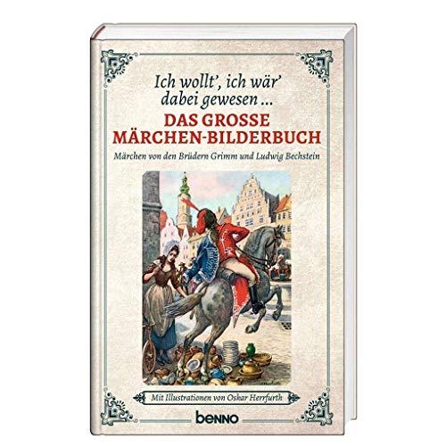 Stock image for Ich wollt? ich wr? dabei gewesen ?: Das groe Mrchen-Bilderbuch for sale by medimops