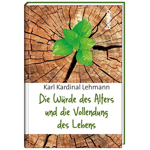 Stock image for Die Wrde des Alters und die Vollendung des Lebens for sale by medimops