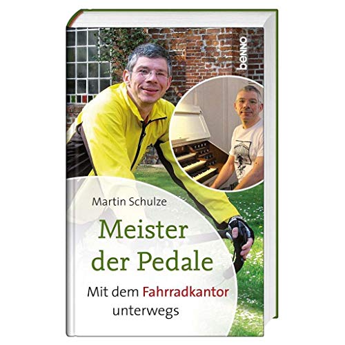 Beispielbild fr Meister der Pedale: Mit dem Fahrradkantor unterwegs zum Verkauf von medimops