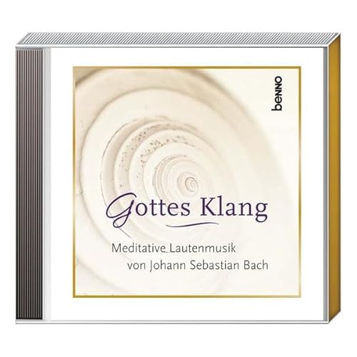 9783746250540: Gottes Klang: Meditative Lautenmusik und bekannte Choralwerke von Johann Sebastian Bach