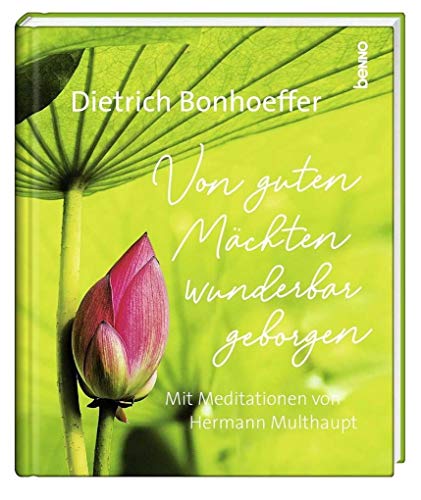 Beispielbild fr Geschenkbuch Von guten Mchten wunderbar geborgen: Mit Meditationen von Hermann Multhaupt zum Verkauf von medimops