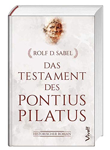 Beispielbild fr Das Testament des Pontius Pilatus: Historischer Roman zum Verkauf von medimops