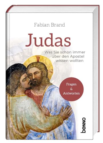 Beispielbild fr Judas: Was Sie schon immer ber den Apostel wissen wollten zum Verkauf von medimops