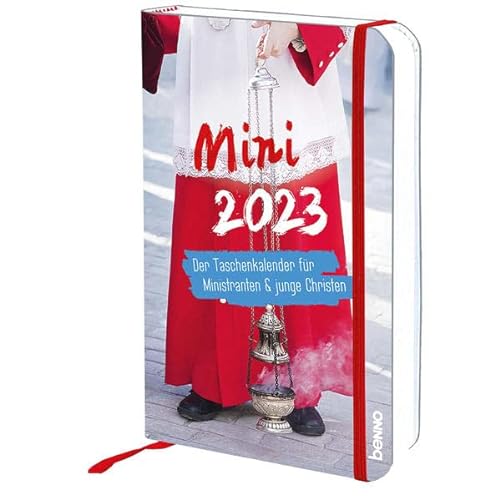 Beispielbild fr Mini 2023: Der Taschenkalender zum Kirchenjahr fr Ministranten & junge Christen zum Verkauf von medimops
