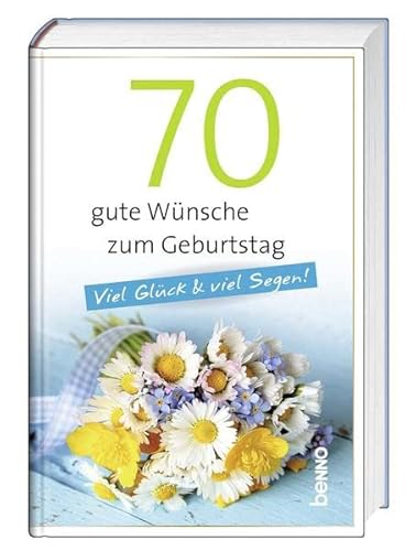Stock image for 70 gute Wnsche zum Geburtstag for sale by GreatBookPrices