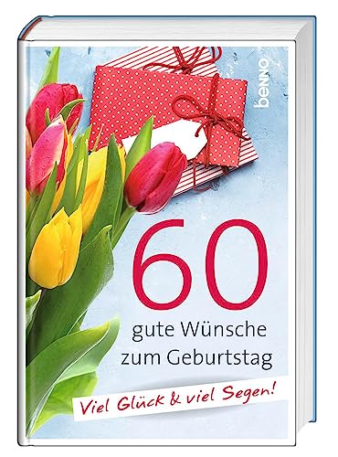 Stock image for 60 gute Wnsche zum Geburtstag for sale by GreatBookPrices