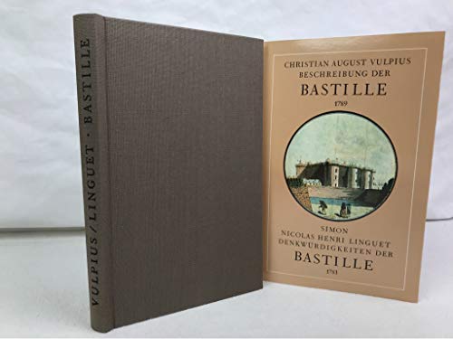 Imagen de archivo de rechte und deutliche beschreibung der bastille./ denkwrdigkeiten der bastille. a la venta por Antiquariat Walter Nowak