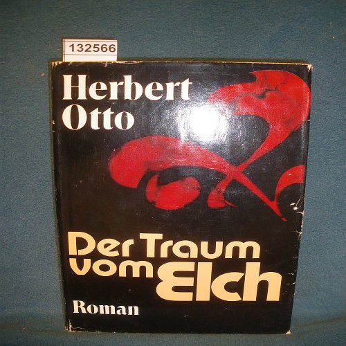 Stock image for Der Traum vom Elch. for sale by Leserstrahl  (Preise inkl. MwSt.)