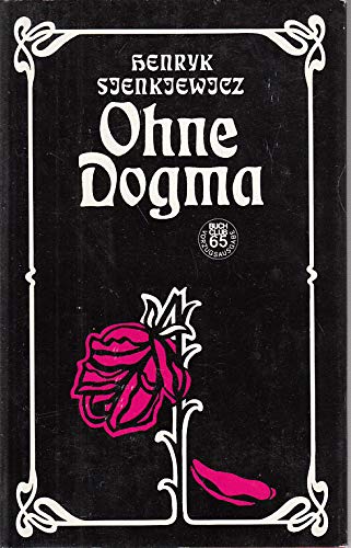 Beispielbild fr Ohne Dogma (Buchclub 65) zum Verkauf von Buchpark