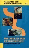 Stock image for Die Seelen der Ertrunkenen - Schiffersagen for sale by 3 Mile Island