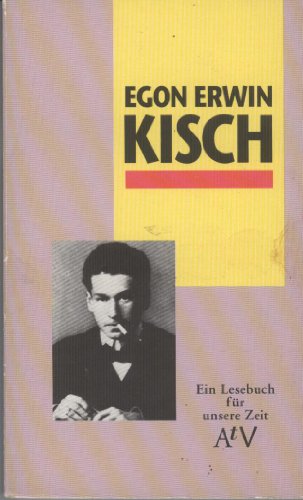 Imagen de archivo de Kisch, Ein Lesebuch fr unsere Zeit a la venta por medimops