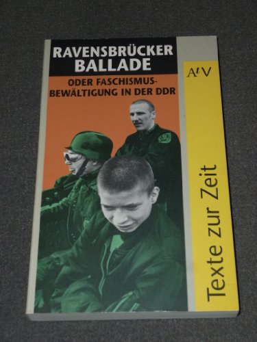 Stock image for Ravensbrcker Ballade oder Faschismusbewltigung in der DDR for sale by medimops