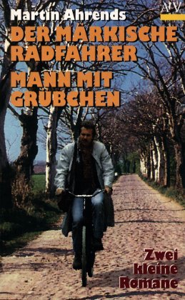 Beispielbild fr Der mrkische Radfahrer. Mann mit Grbchen. Zwei kleine Romane. zum Verkauf von Antiquariat Hentrich (Inhaber Jens Blaseio)