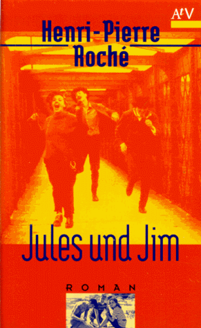 Beispielbild fr Jules und Jim. zum Verkauf von medimops