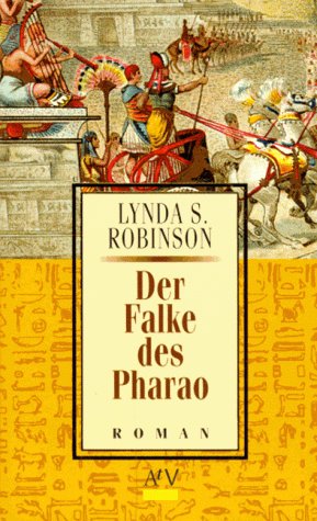 Stock image for Der Falke des Pharao. Roman. for sale by medimops