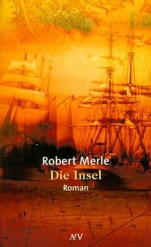 Die Insel. (9783746612218) by Merle, Robert