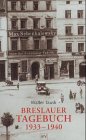 Beispielbild fr Breslauer Tagebuch 1933 - 1940. zum Verkauf von medimops