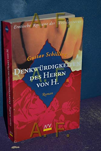 Stock image for Denkwrdigkeiten des Herrn von H.(Erotische Romane der Weltliteratur) for sale by medimops