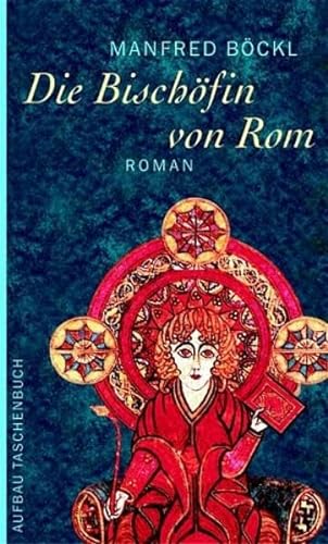 Stock image for Die Bischfin von Rom: Roman for sale by medimops