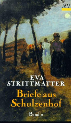 Briefe aus Schulzenhof II. (9783746613277) by Strittmatter, Eva