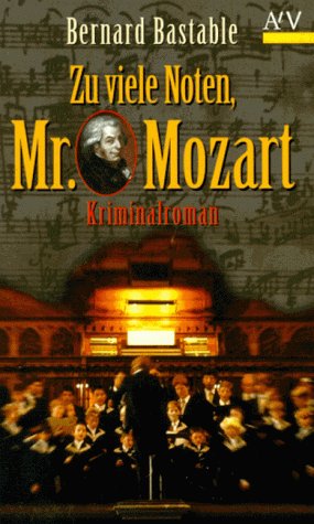 Zu viele Noten, Mr. Mozart: Kriminalroman