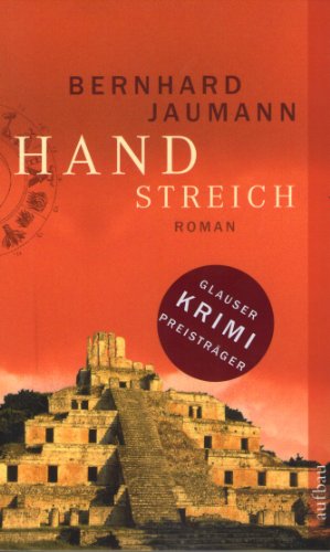 Handstreich: Roman - Jaumann, Bernhard