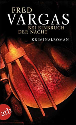 Bei Einbruch der Nacht ("Kommissar Adamsberg ermittelt", Band 2).