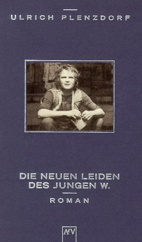 Beispielbild fr Die neuen Leiden des jungen W. zum Verkauf von Midtown Scholar Bookstore