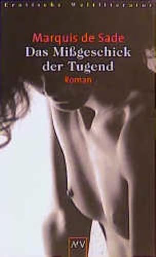 Das Missgeschick der Tugend: Roman (Aufbau Taschenbücher) - Schmidt, Karsten, de Sade Donatien A Karsten Schmidt u. a.