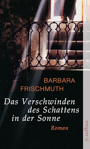 Imagen de archivo de Das Verschwinden des Schattens in der Sonne -Language: german a la venta por GreatBookPrices