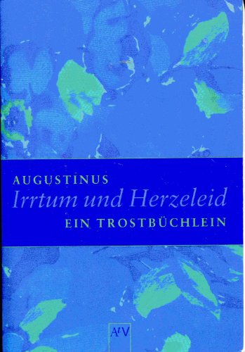 Imagen de archivo de Irrtum und Herzeleid. Ein Trostbchlein a la venta por medimops