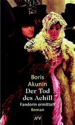 Der Tod des Achill - Akunin, Boris
