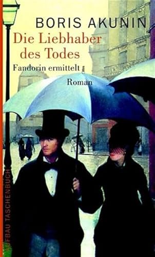 Die Liebhaber des Todes (9783746617695) by Boris Akunin