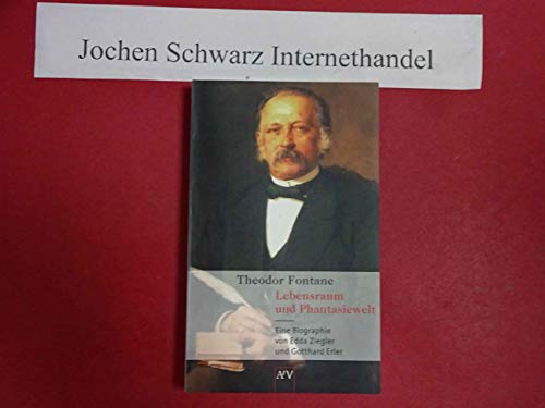 9783746618388: Theodor Fontane: Lebensraum und Phantasiewelt: Eine Biographie