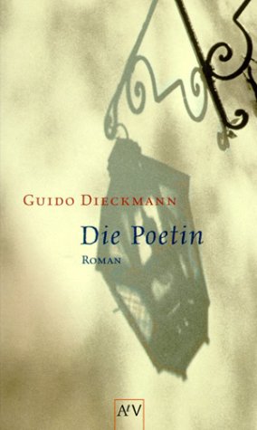 Stock image for Die Poetin for sale by Versandantiquariat Felix Mcke