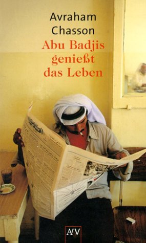 9783746618630: Abu Badjis geniet das Leben